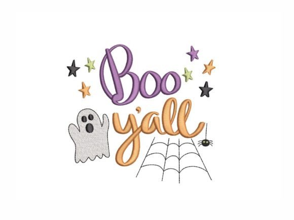 Boo, Y all Embroidery Design